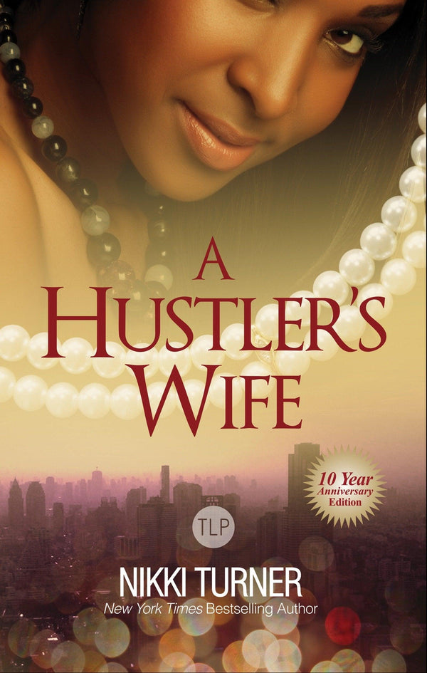 A Hustler’s Wife by Nikki Turner - Emmas Premium Services