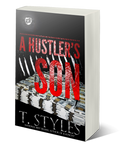 A HUSTLER'S SON BY T.STYLES