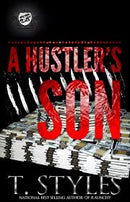 A HUSTLER'S SON BY T.STYLES