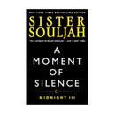 A Moment of Silence: Midnight… by Sister Souljah - Emmas Premium Services