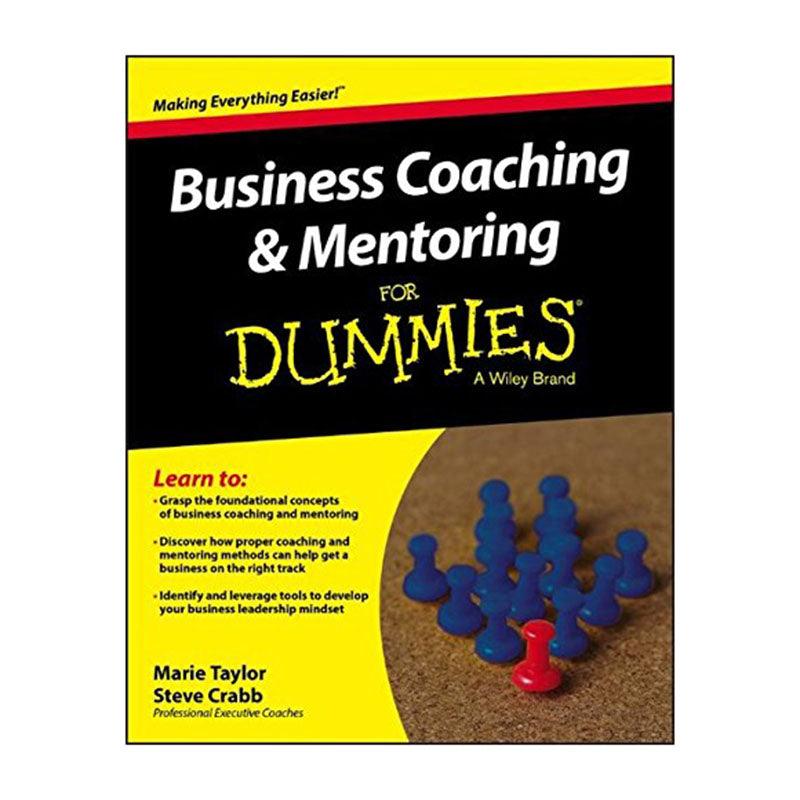 Business Coaching and Mentoring For Dummies - Emmas Premium Services