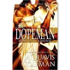 Dopeman: Memoirs of a Snitch::… by JaQuavis Coleman - Emma's Premium Inmate Care Package Services 