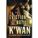 Eviction Notice (Hood Rat… by K’wan) - Emma's Premium Inmate Care Package Services 