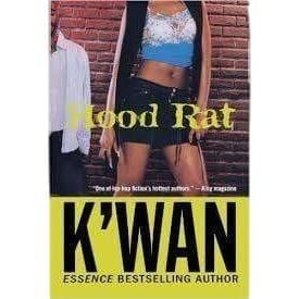 Hood Rat by K’wan - Emma's Premium Inmate Care Package Services 