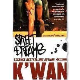 Street Dreams by K’wan - Emma's Premium Inmate Care Package Services 