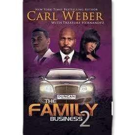 The Family Business by Carl Weber - Emma's Premium Inmate Care Package Services 