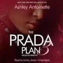The Prada Plan 3: Green-Eyed… by Ashley Antoinette - Emma's Premium Inmate Care Package Services 