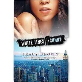 White Lines II: Sunny by Tracy Brown - Emma's Premium Inmate Care Package Services 